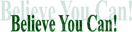 Believe You Can!